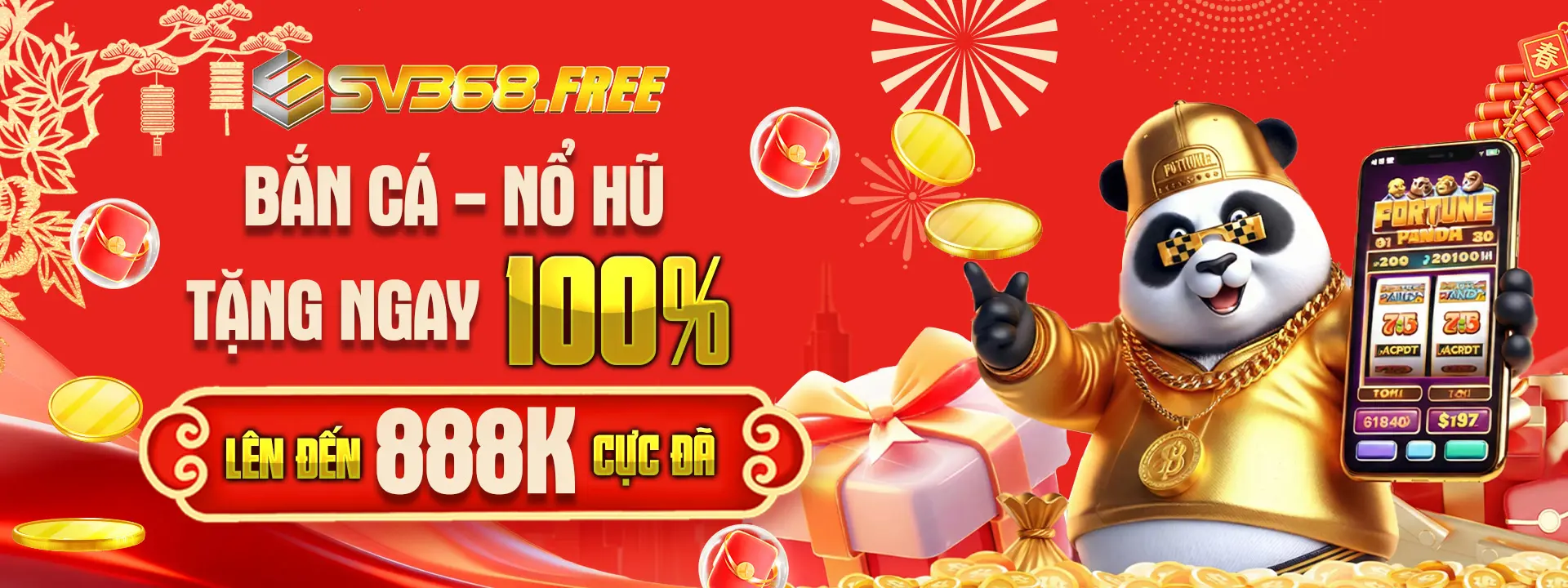 Bắn cá, nổ hũ tặng ngay 100% lên đến 888k