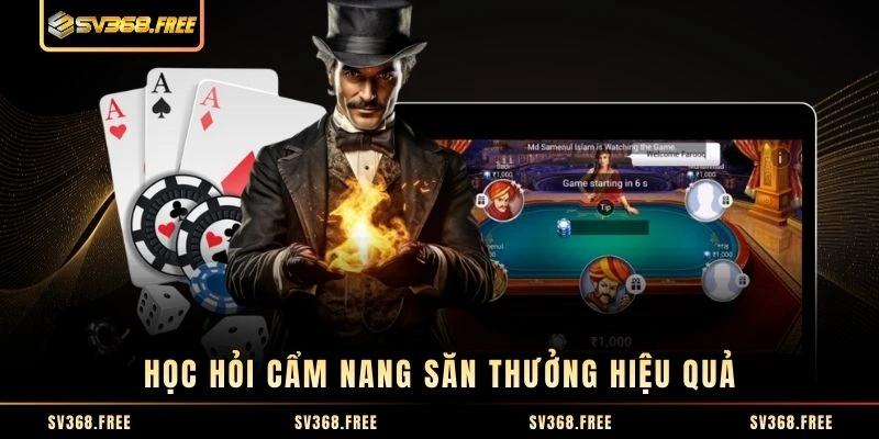 Học hỏi cẩm nang săn thưởng hiệu quả